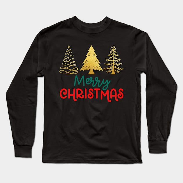 Merry Christmas Trees Long Sleeve T-Shirt by RefinedApparelLTD